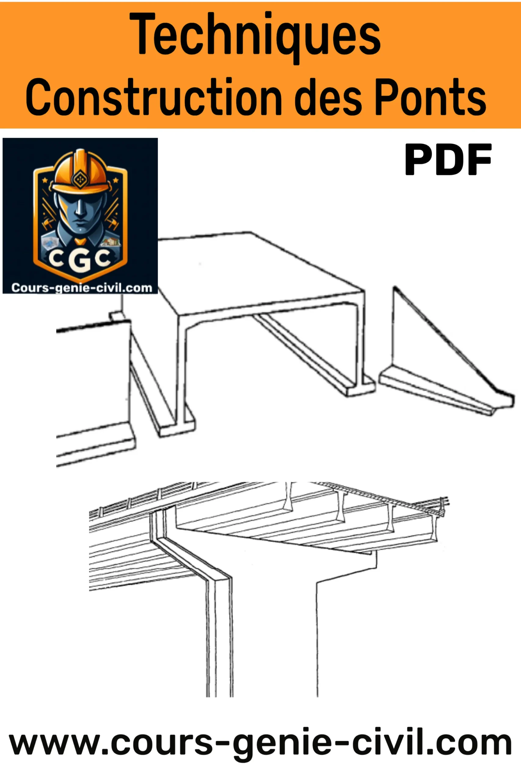 : Illustration des techniques modernes de construction des ponts et ouvrages d’art – Guide en PDF.