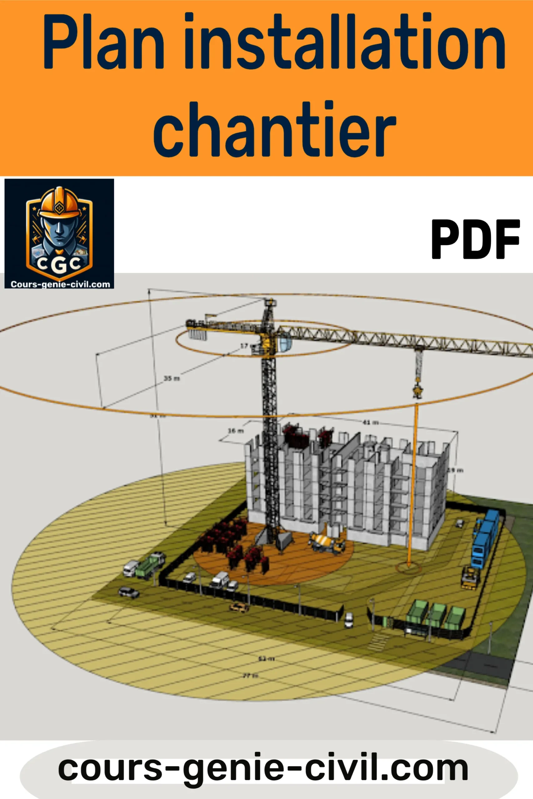 Illustration du plan d’installation du chantier (PIC) avec représentation des zones de préfabrication, stockage, cantonnements, équipements de levage, et réseaux, montrant l’organisation optimisée pour la gestion du chantier.