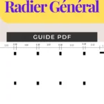 Guide visuel du radier général en génie civil pour calcul et dimensionnement.
