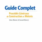 Illustration des procédés généraux de construction en gros œuvre et second œuvre.